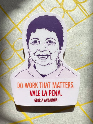 Gloria Anzaldúa sticker