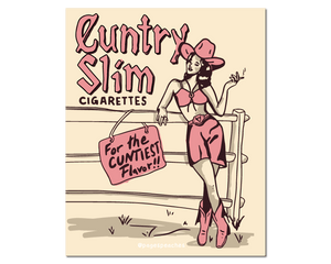 Cuntry Slim Cigarette 4x6 Art Print