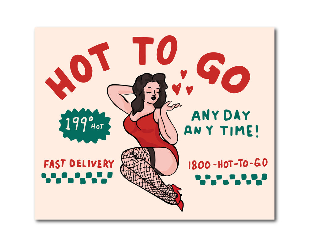 Hot To Go 8x10 Art Print