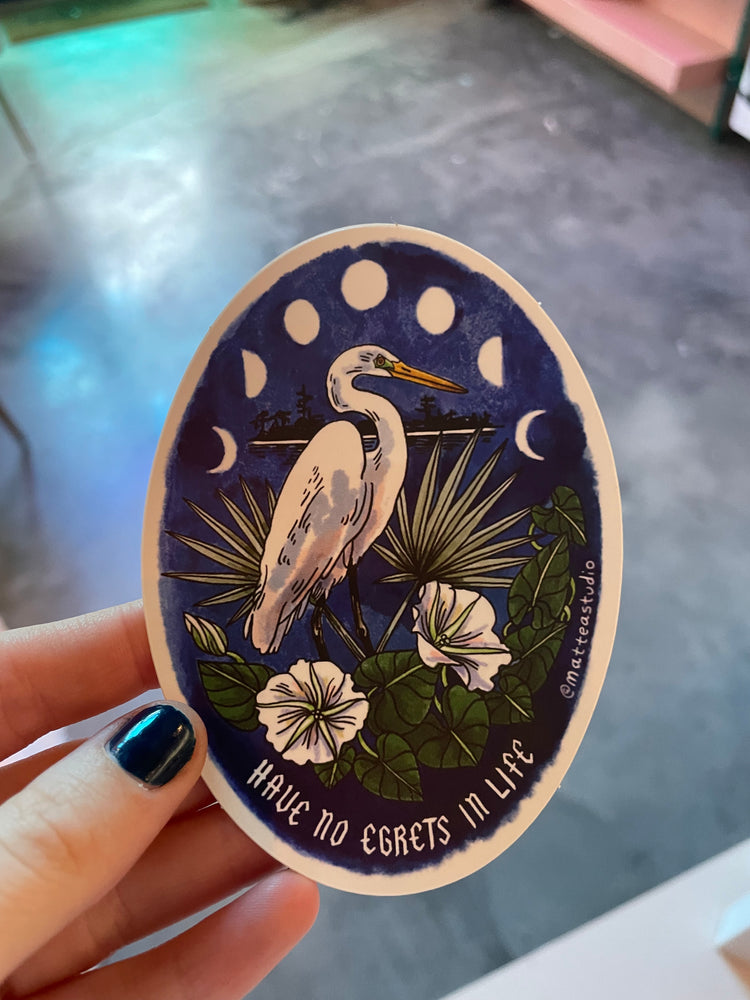 Have No Egrets In Life Sticker