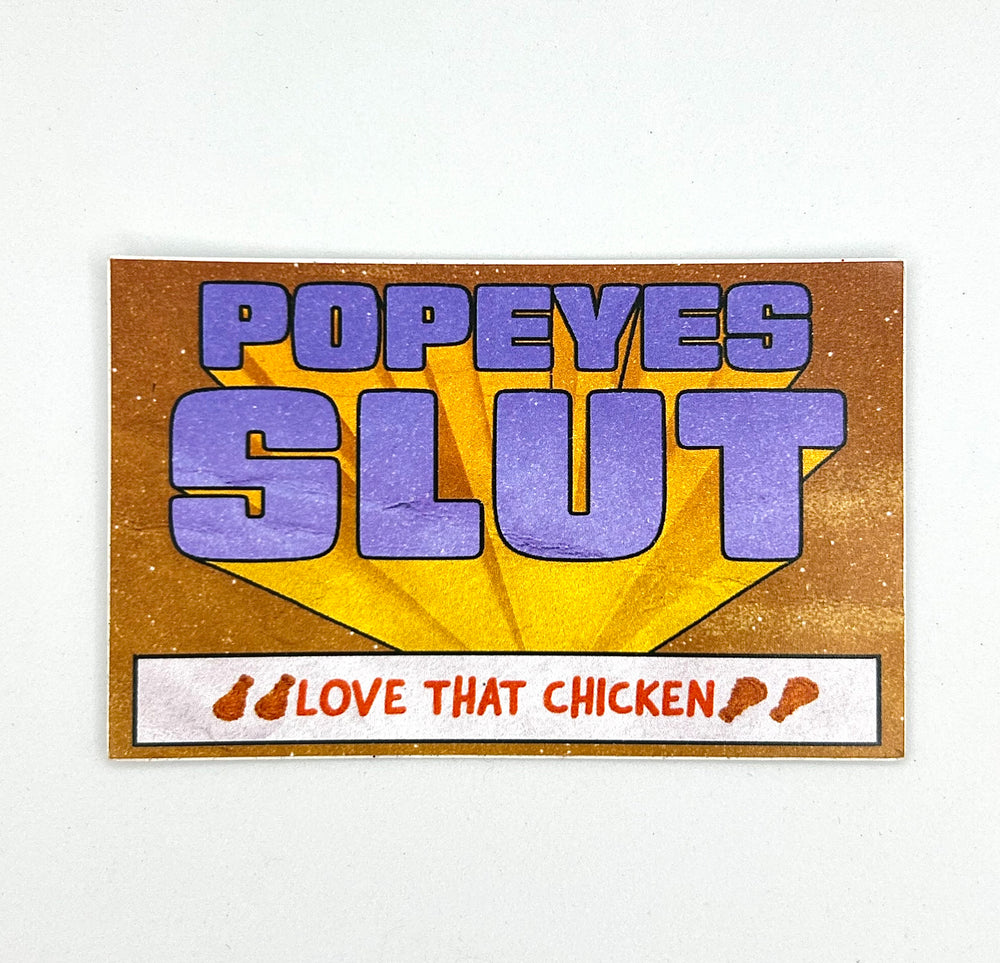 Popeyes Slut Sticker