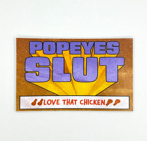 Popeyes Slut Sticker
