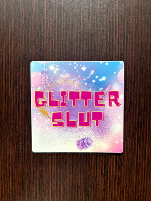Glitter Slut Sticker
