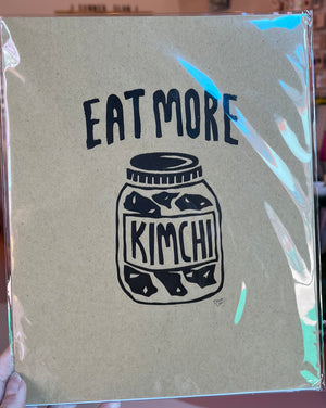 Eat More Kimchi 8x10