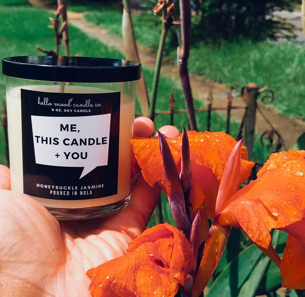 Me, This candle + You