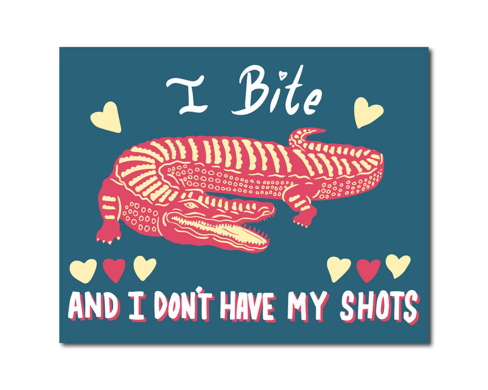 I Bite 4x6 Art Print