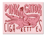 Pink Gator Cigarettes 4x6 Art Print