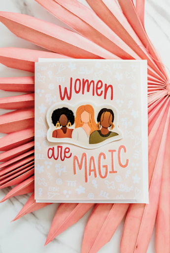 Women Are Magic Sticker Card
