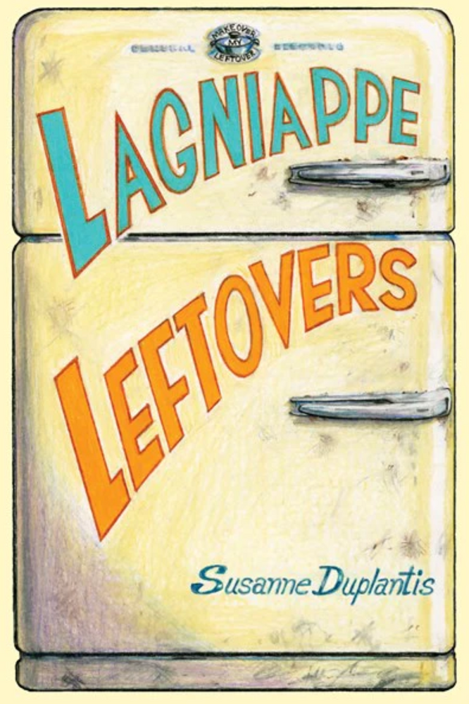 Lagniappe Leftovers
