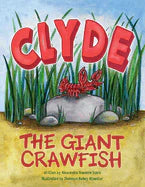 Clyde the Giant Crawfish