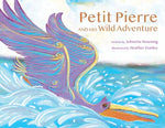 Petit Pierre and His Wild Adventure