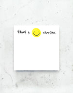 Have A Nice Day Jumbo Desk Pad