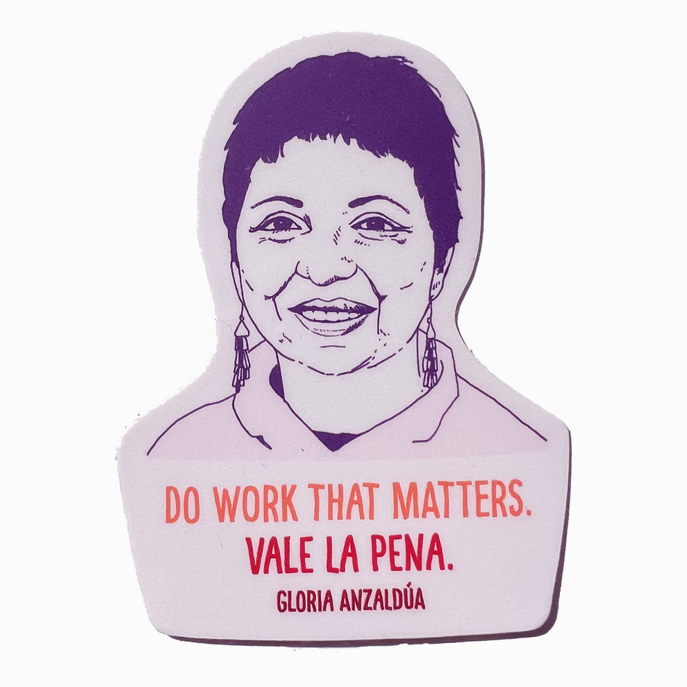 Gloria Anzaldúa sticker