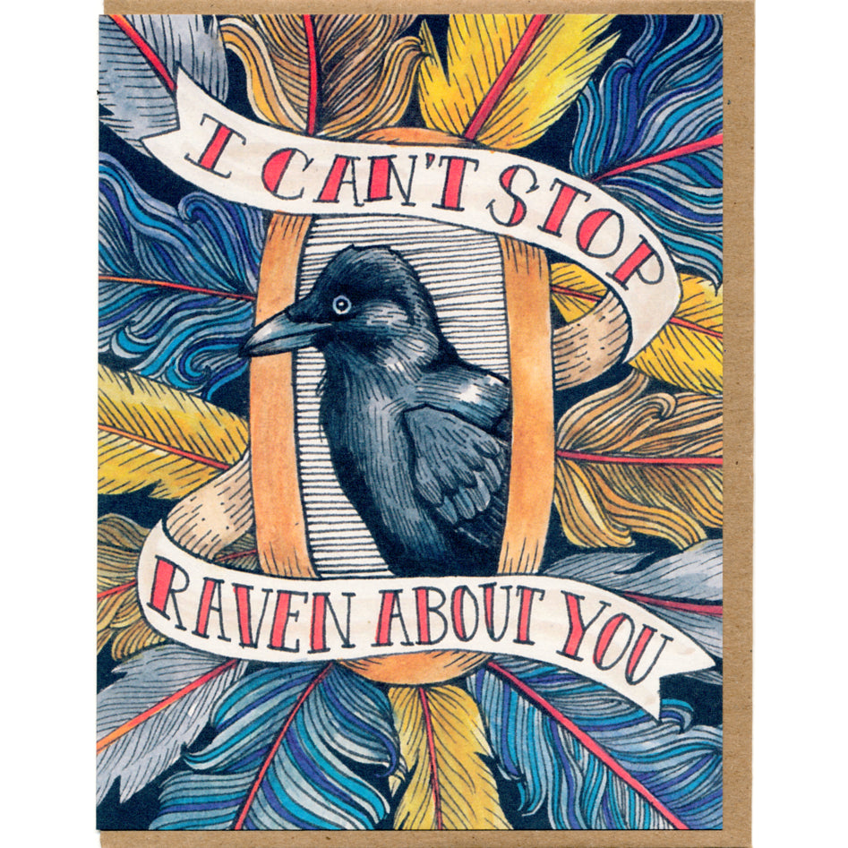 Can't Stop Raven About You Card
