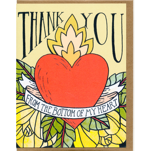 Thank You From The Bottom Of My Heart Card