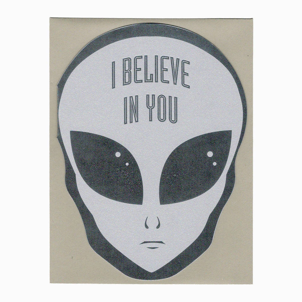 
            
                Load image into Gallery viewer, i believe in you alien card
            
        