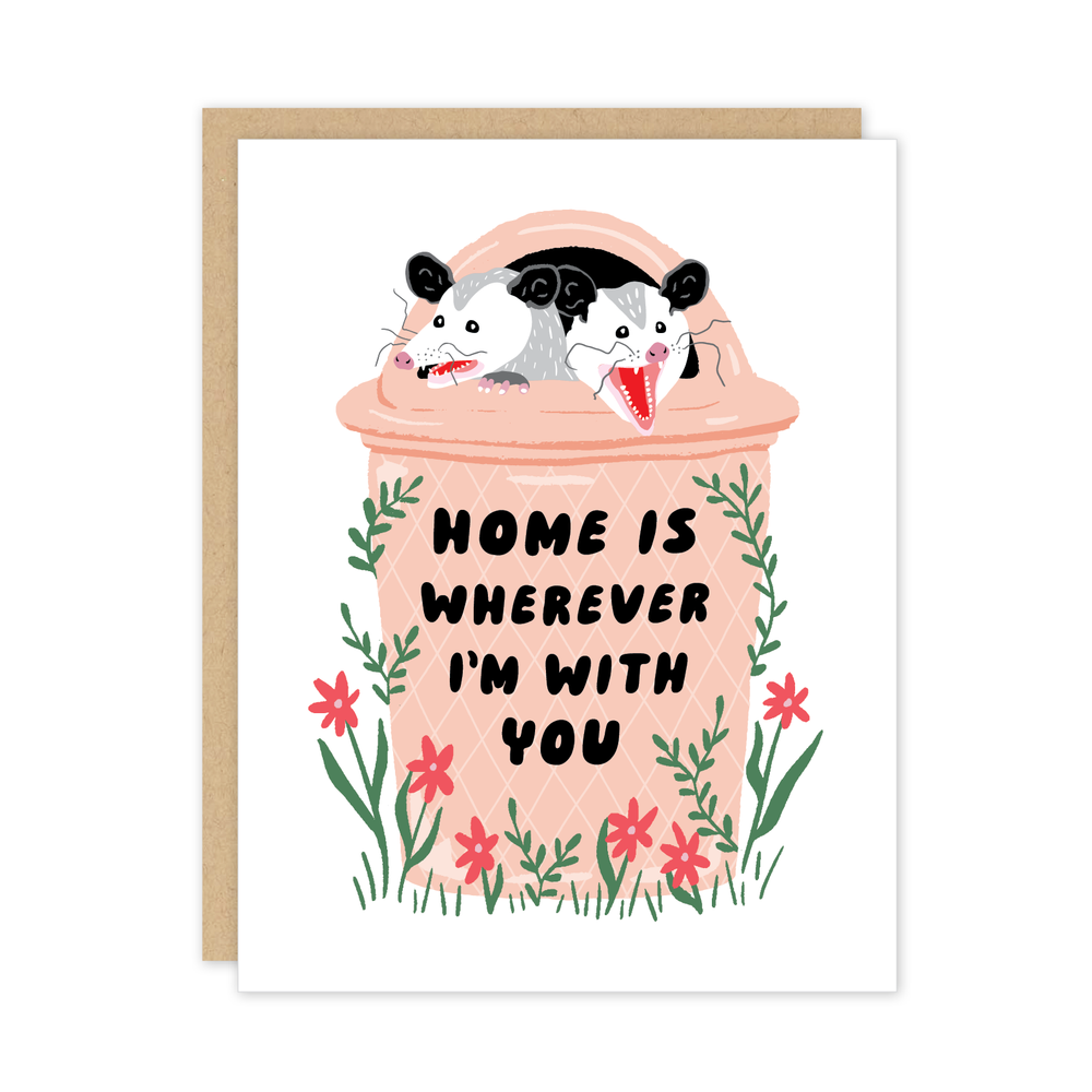 Possum Home Trash Love Friendship Card
