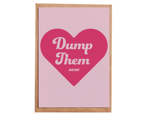 Dump Them Card