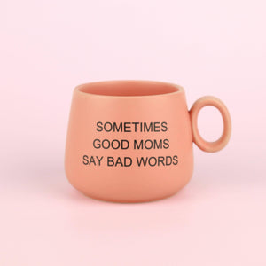 
            
                Load image into Gallery viewer, Sometimes Good Moms Say Bad Words - PINK Cappuccino Mug
            
        