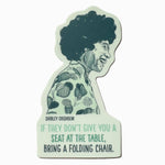 Shirley Chisholm sticker