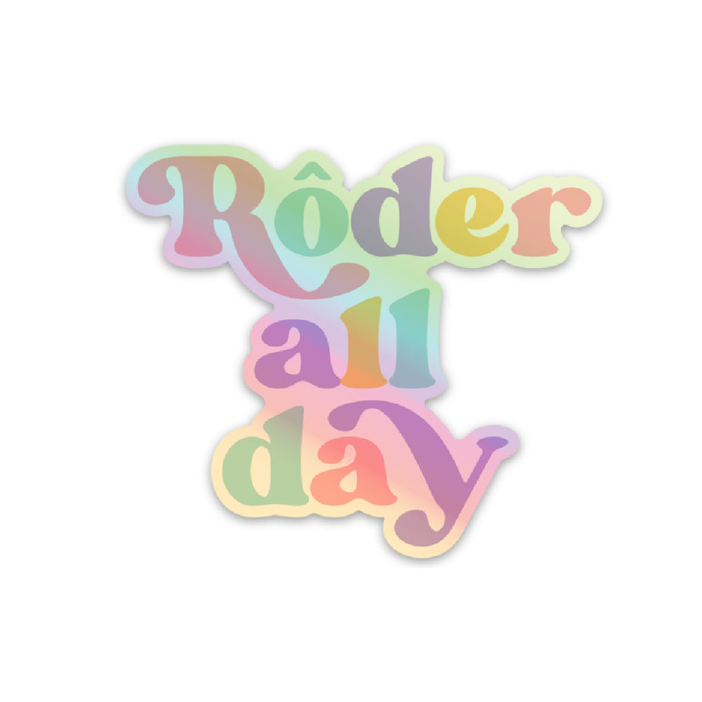 Rôder All Day Holographic Sticker