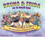 The Adventures of Bruno and Frida - The French Bulldogs - Bruno and Frida Go to Mardi Gras