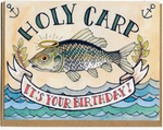 Holy Carp Its Your Birthday Card