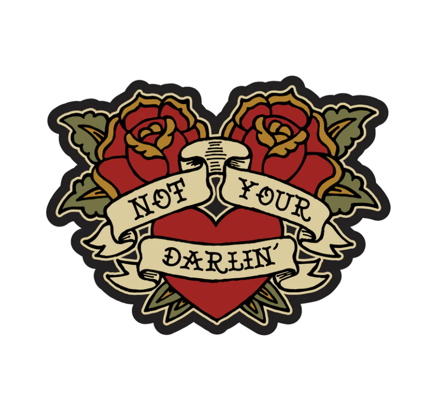 Not your darlin' Sticker