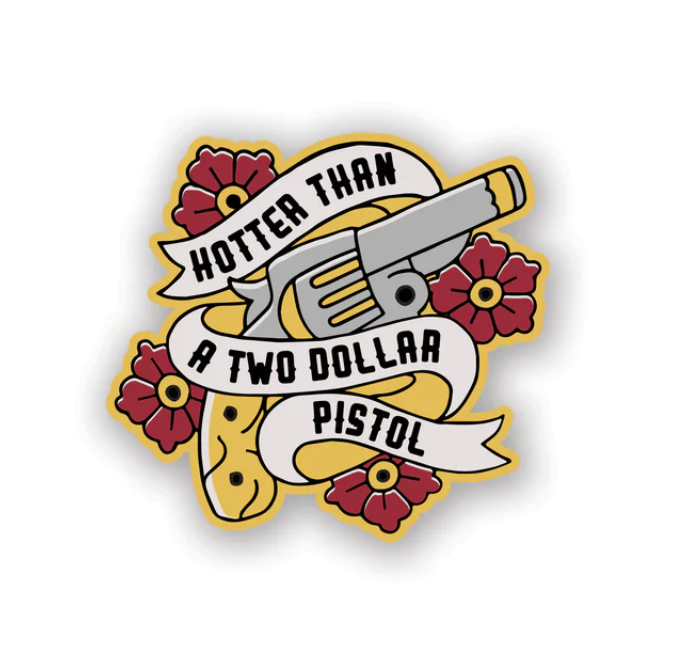 Two Dollar Pistol Sticker