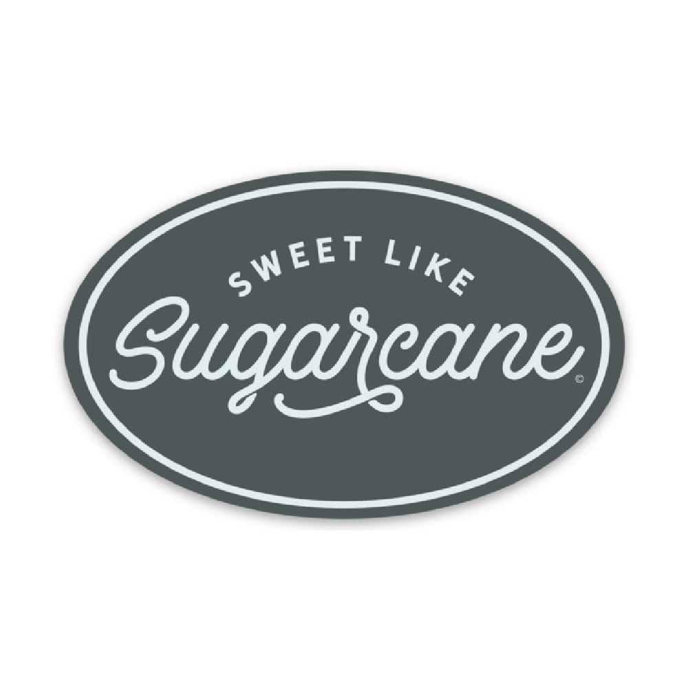 Sweet Like Sugarcane Sticker