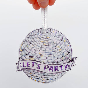 Disco Ball Let's Party Ornament - Mirror Ball Indoor Decor